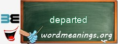 WordMeaning blackboard for departed